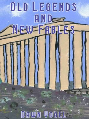 cover image of Old Legends and New Fables